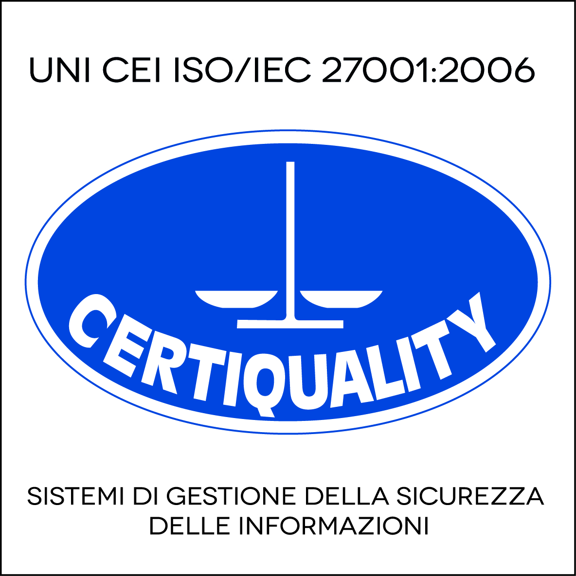 Certificato UNI CEI ISO/IEC 27001:2006